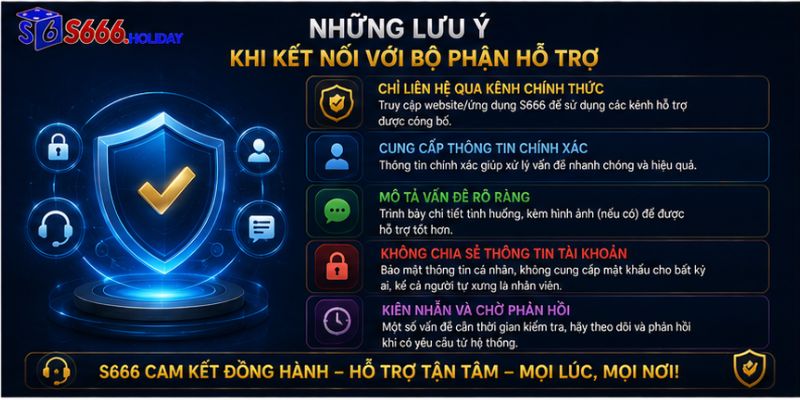 Những Lưu Ý Khi Kết Nối Với Bộ Phận Hỗ Trợ
