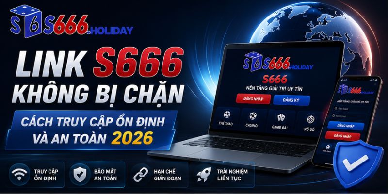 link s666 không bị chặn
